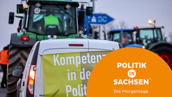 Morgenlage In Sachsen: Bauernprotest; Rechte Demo; Wagenknecht; Bahn ...