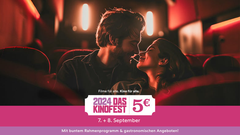 Ob in Görlitz, Meißen oder Bautzen - am 7. und 8. September kannst du zum Kinofest 2024 für 5 € ins Kino!