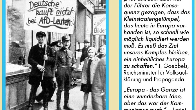 Ausschnitte aus der „Blauen Post“, dem Mitteilungsblatt der AfD in Bautzen: Links eine Montage, das Original zeigt den Boykott jüdischer Geschäfte 1933, rechts ein Goebbels-Zitat in der Rubrik Stimmen zur Europawahl.
