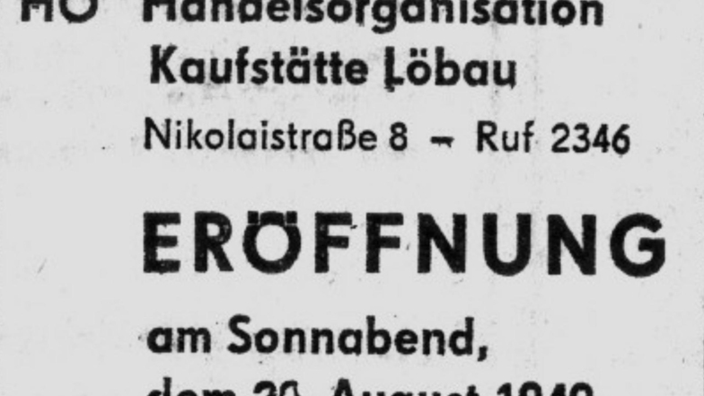 Mit dieser Anzeige wies die „Lausitzer Rundschau“ als Vorgängerin der SZ in der Region vor 70 Jahren auf die „HO-Kaufstätte“ hin.