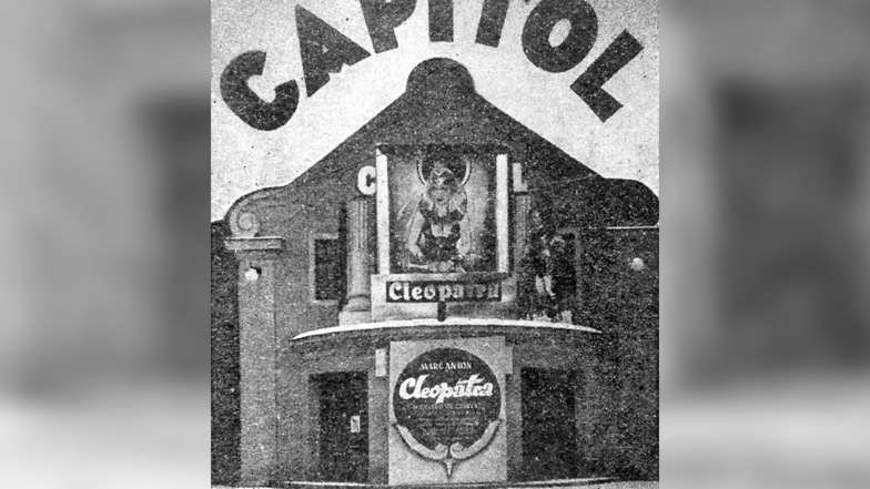 Die Pforte zu Freitals attraktivstem Filmtheater „Capitol“, das regelmäßig zweimal wöchentlich in der örtlichen Tagespresse inserierte.
