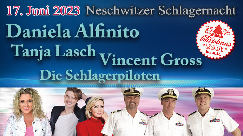 Neschwitzer Schlagernacht 2023: Jetzt Tickets im „Christmas Sale“ sichern!