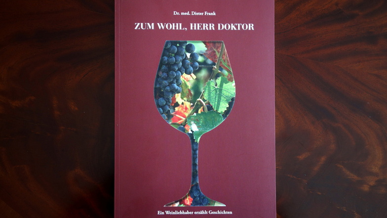 111 Seiten umfasst das neue Buch von Dr. Dieter Frank, das Geschichten eines Weinliebhabers erzählt.