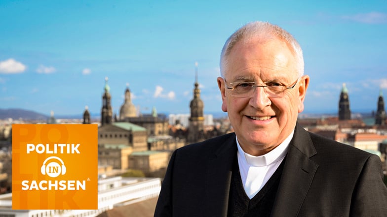 Heinrich Timmerevers, katholischet Bischof des Bistums Dresden-Meißen, ist zu Gast im Podcast "Politik in Sachsen".