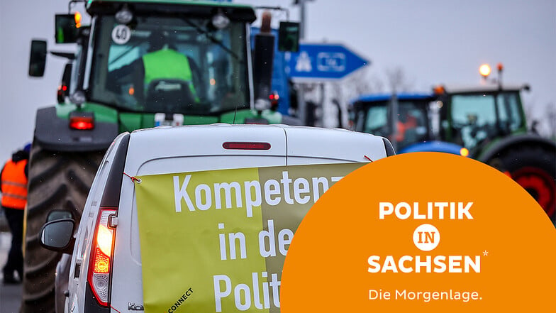 Morgenlage in Sachsen: Bauernprotest; Rechte Demo; Wagenknecht; Bahn-Streik