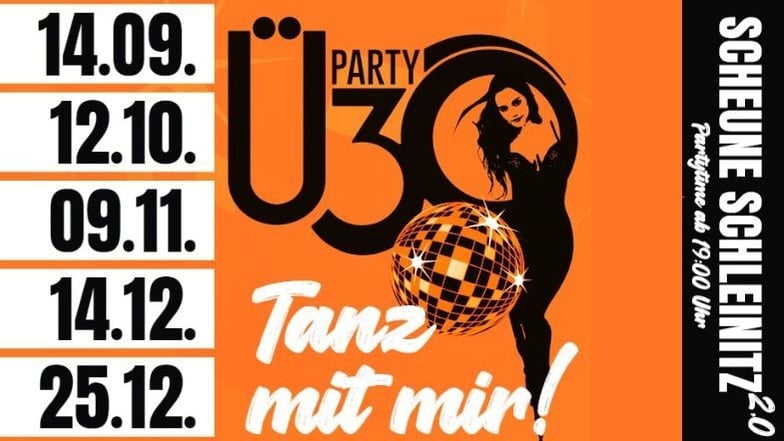 Legendäre Ü-30 Partynächte in der Scheune Schleinitz – Jetzt Tickets sichern!