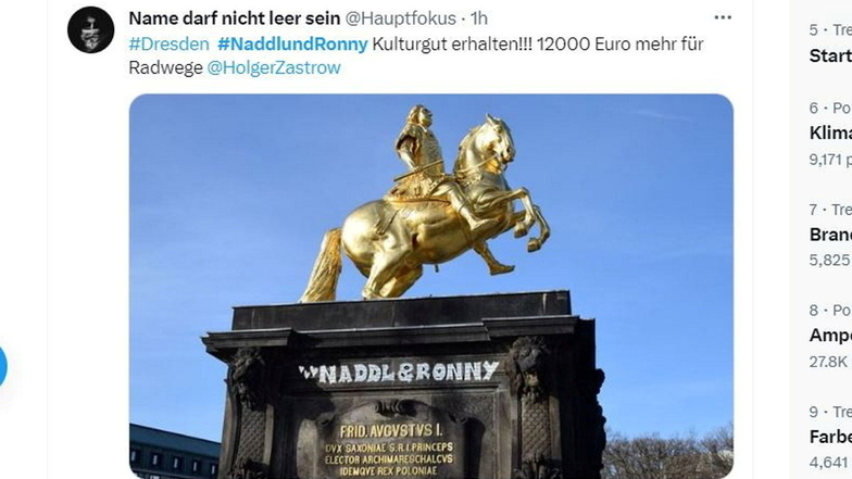 Über Nacht ist der Schriftzug "Naddl und Ronny" am Goldenen Reiter aufgetaucht. Später tauchten beim Nachrichtendienst X immer mehr Fotos aus Dresden und Deutschland auf.