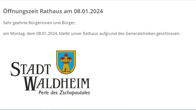 Auf ihrer Website teilt die Stadt Waldheim mit, dass das Rathaus am 8. Januar geschlossen bleibt.
