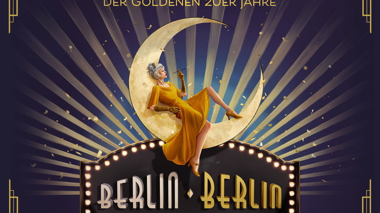 Die Revue "Berlin Berlin" feiert die Hits und Stars der Goldenen 20er-Jahre.