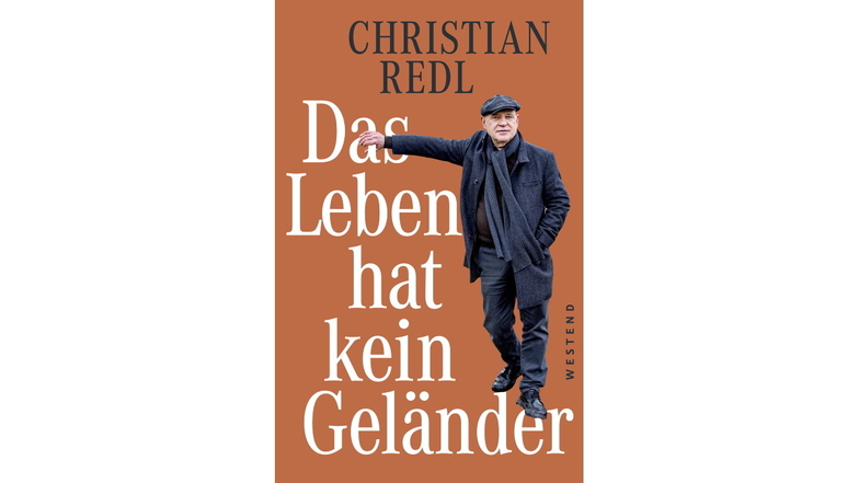 "Das Leben hat kein Geländer" (2023) von Christian Redl